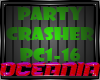 PARTY CRASHER