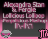 Lucious Lollipop Mashup