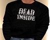 DEAD INSIDE JUMPER BYBD