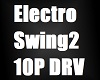 Electro Swing2 10P DRV