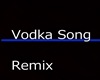 VodkaSongRemix