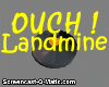 Landmine ~ Exploding