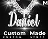 Custom Daniel Chain
