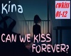 Can We Kiss Forever