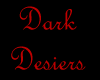 {TT}Dark Desires Organ