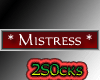 [2S] Mistress