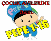 PEPE ÇOCUK AVİSİ