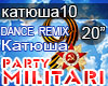 Dance Remix Katyusha