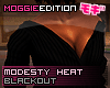 ME|ModestyHeat|Blackout