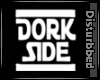 ! DORKSIDE