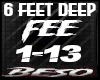 6 Feet Deep