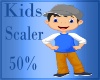 !✿ Kids Scaler 50