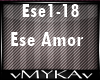 ESE AMORE