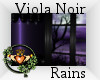 ~QI~ Viola Noir Rains