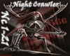 Night Crawler Metal
