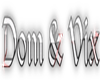 DOM & VIX