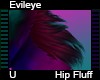 Evileye Hip Fluff