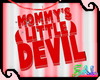 Mommy's lil Devil 
