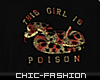 ☠ This Girl Poison Tee