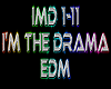 I'm The Drama rmx