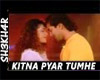 Kitna Pyar Karte Hai