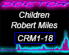 Children, Robert Miles