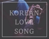 KOREAN LOVE SONG MP3 ♪