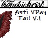 Anti VDay Tail V.1