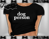 DOG PERSON Black Tshirt