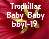 Music Tropkillaz Baby