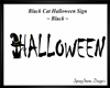 Black Cat Halloween~Blk