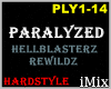 HS - Paralyzed