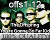 Offspring-rGonnaGoFarKid