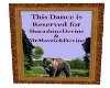 Reserved Dance Sign 2