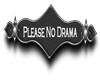Please No Drama