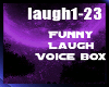 [4s] uR Laugh VoiceBoXx