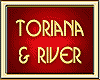 TORIANA & RIVER