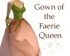 Gown of the Faerie Queen