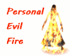 Personal Evil Fire