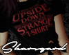 Stranger Shirt