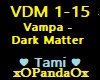 Vampa - Dark Matter