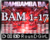 ♬𝐑 Bambamba + D