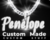 Custom Penelope Chain