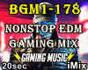 ♪ Gaming Nonstop Mix