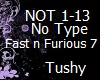 No Type FastNFurious7