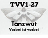 Tanzwut Vorbei is