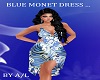 A/L   BLUE MONET DRESS