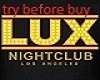 Lux Club - Los Angeles