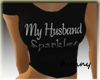 My Husband Sparkles