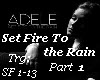 Adele - Set Fire To..P#1